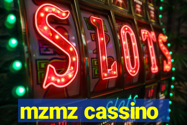 mzmz cassino