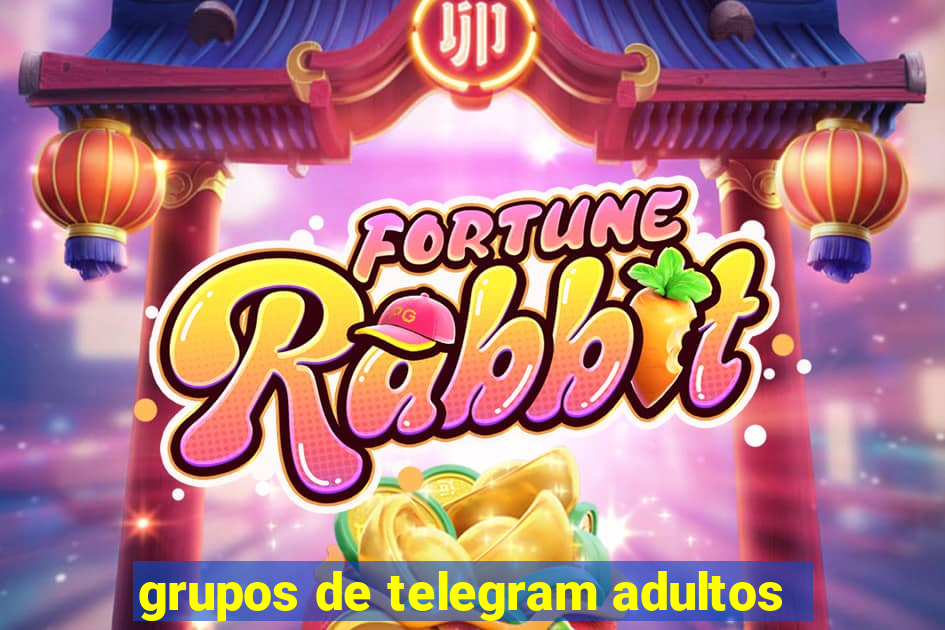 grupos de telegram adultos