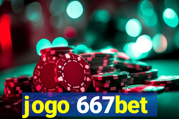 jogo 667bet