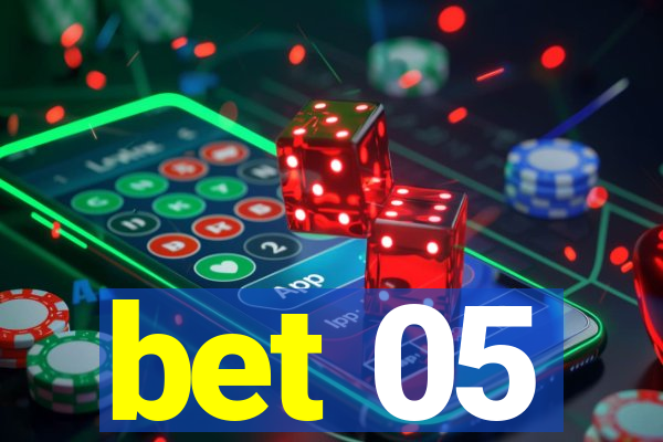 bet 05