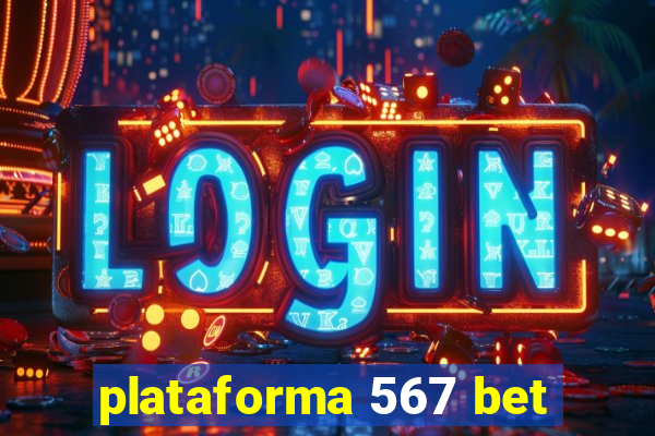 plataforma 567 bet