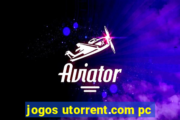 jogos utorrent.com pc