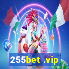 255bet .vip