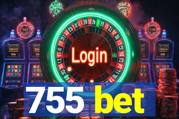 755 bet