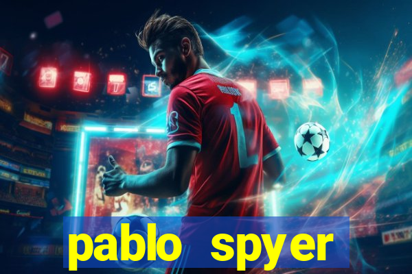 pablo spyer namorada atual