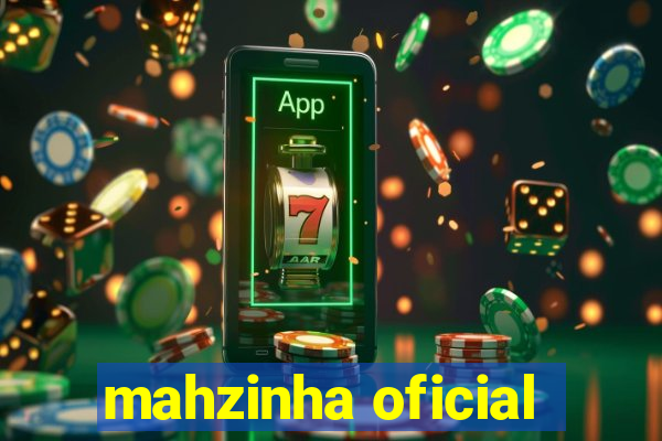 mahzinha oficial