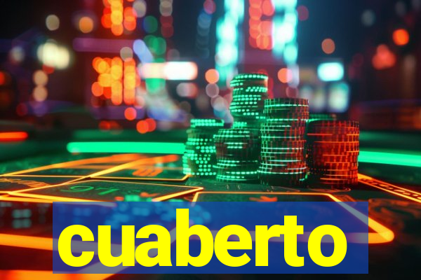 cuaberto