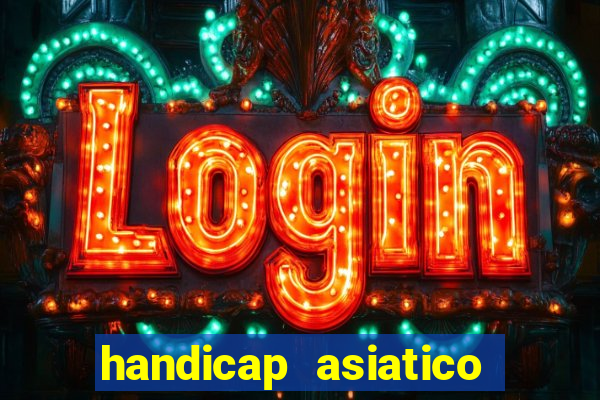 handicap asiatico 0.0 -0.5