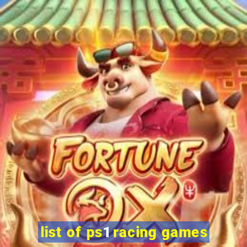 list of ps1 racing games