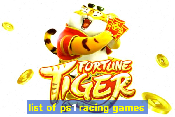 list of ps1 racing games