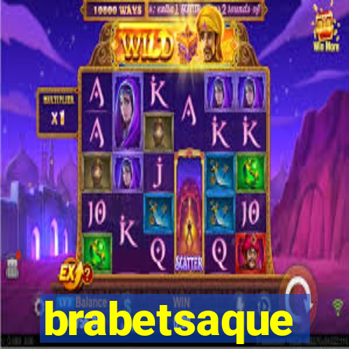 brabetsaque