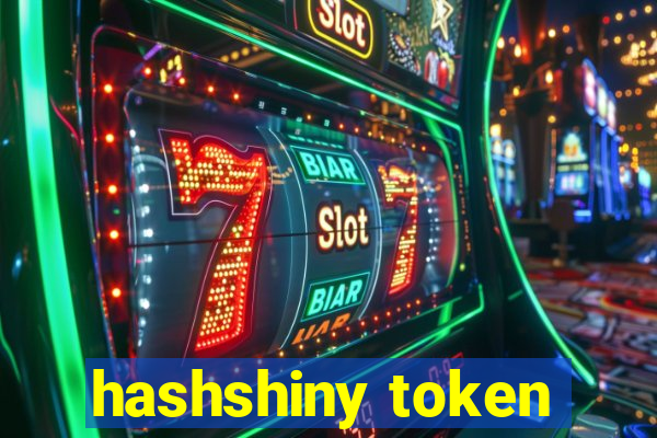 hashshiny token