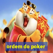 ordem do poker