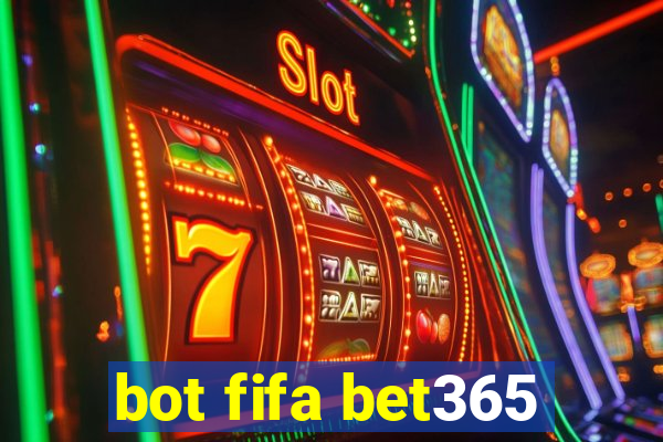 bot fifa bet365