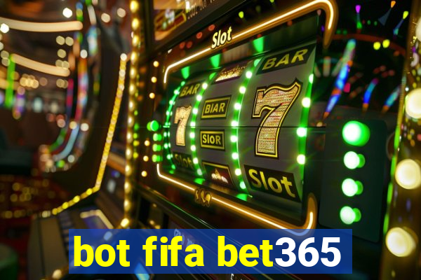 bot fifa bet365