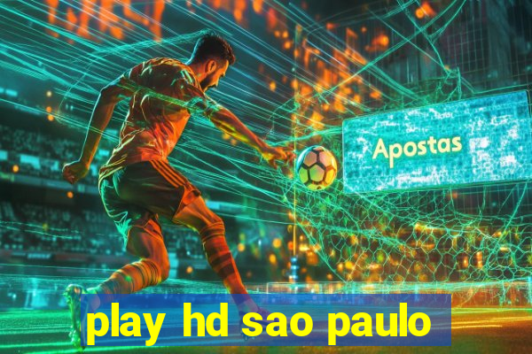 play hd sao paulo