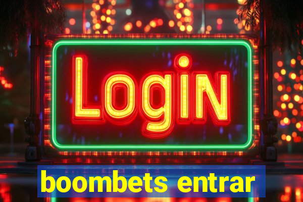 boombets entrar