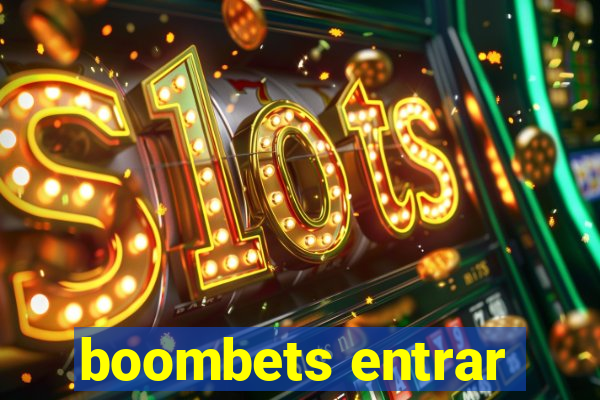 boombets entrar