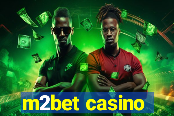 m2bet casino