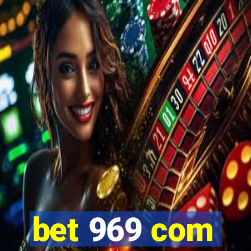 bet 969 com