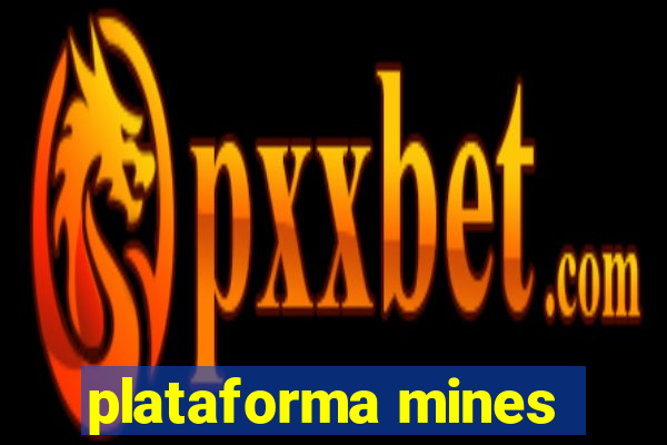 plataforma mines