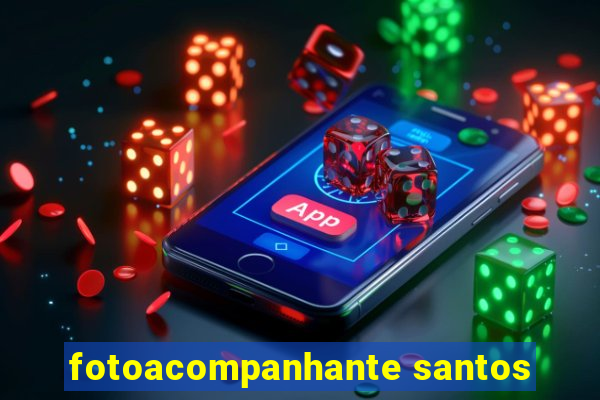 fotoacompanhante santos