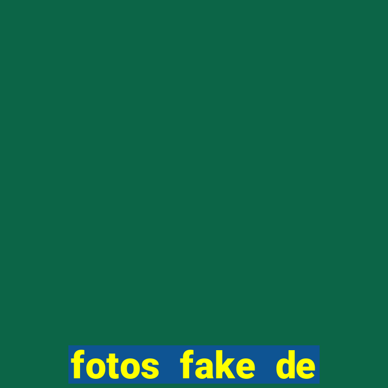 fotos fake de meninas de 14 anos