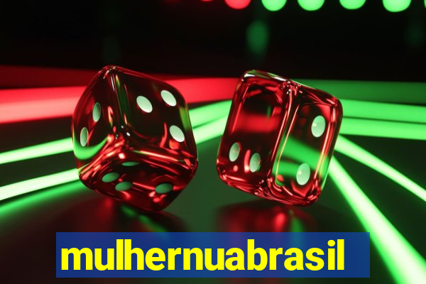 mulhernuabrasil