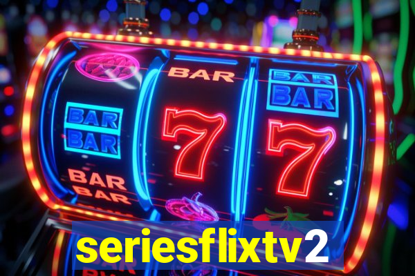 seriesflixtv2