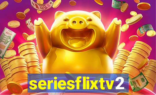 seriesflixtv2