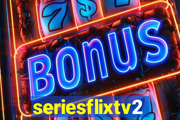 seriesflixtv2