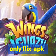 onlyflix apk