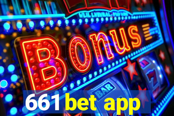 661 bet app