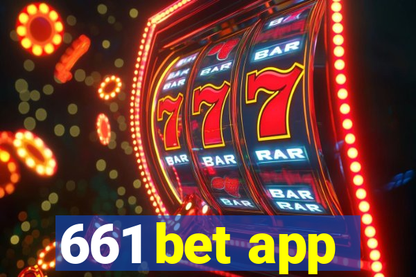 661 bet app