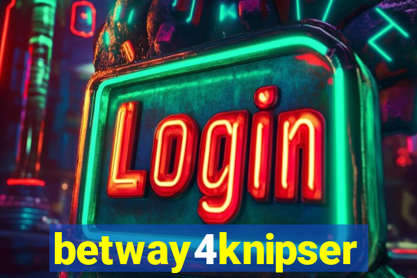 betway4knipser