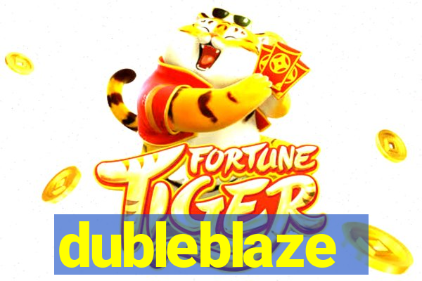 dubleblaze