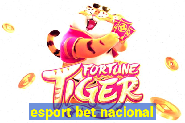 esport bet nacional