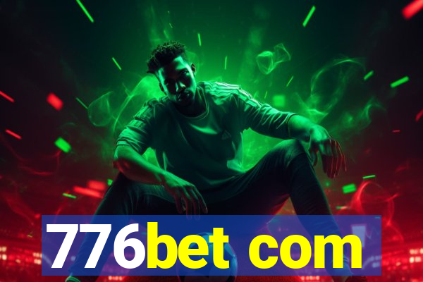 776bet com