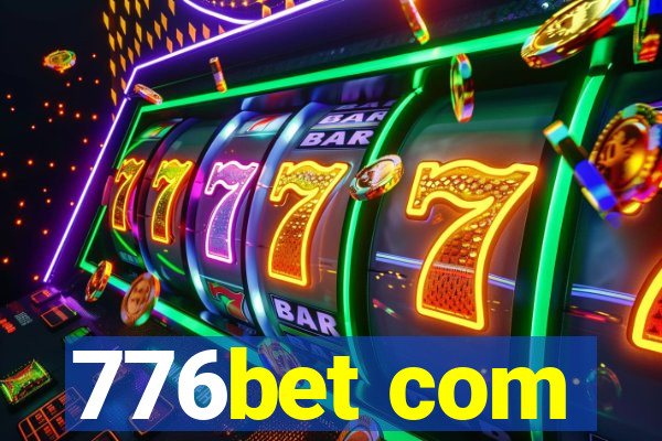 776bet com