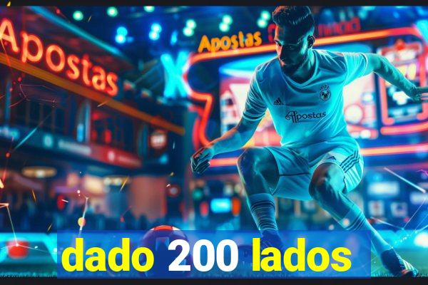 dado 200 lados