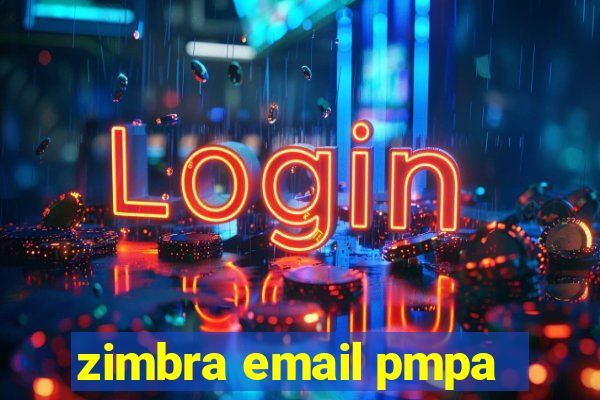 zimbra email pmpa