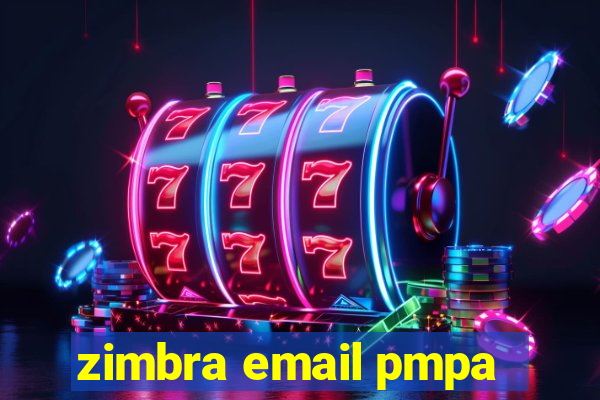 zimbra email pmpa