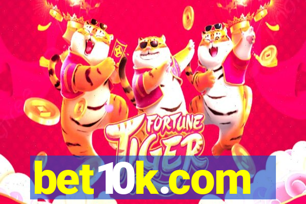 bet10k.com