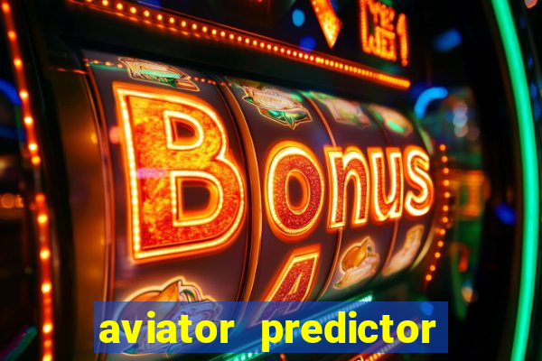 aviator predictor v4.0 activation code free