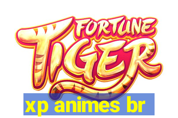 xp animes br