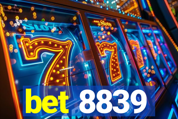 bet 8839