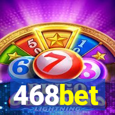 468bet