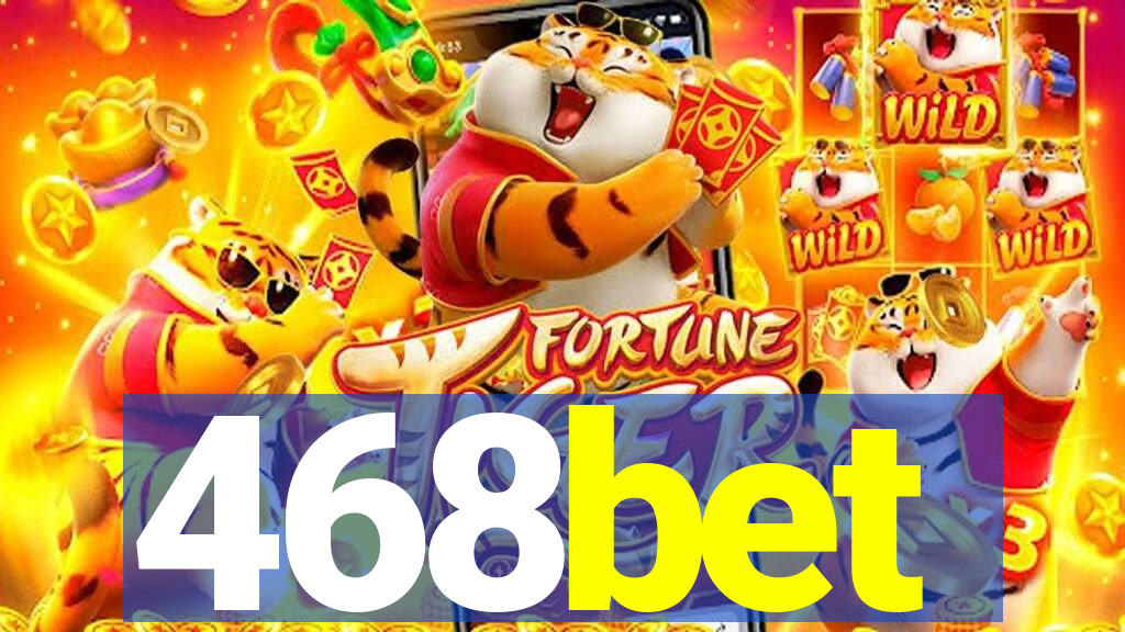 468bet