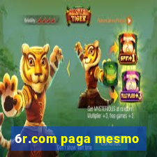 6r.com paga mesmo