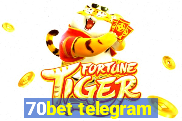 70bet telegram